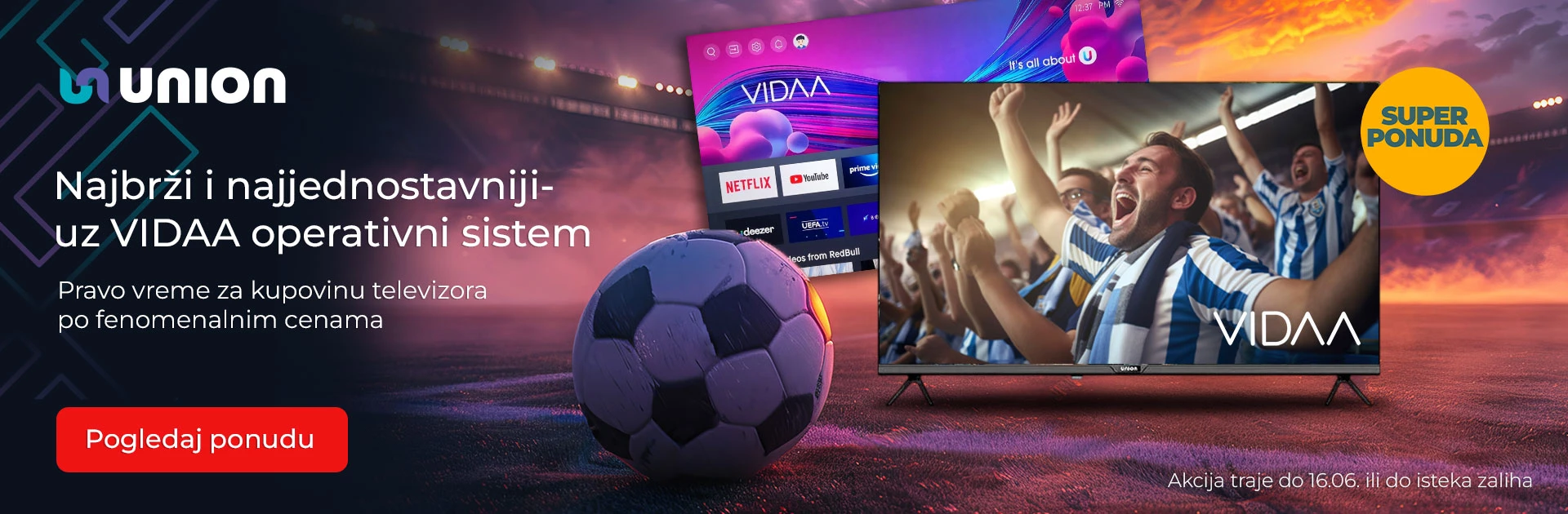 Union TV sa VIDAA operativnim sistemom